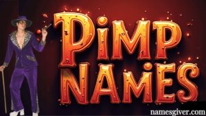 Pimp Names