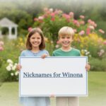 Nicknames for Winona